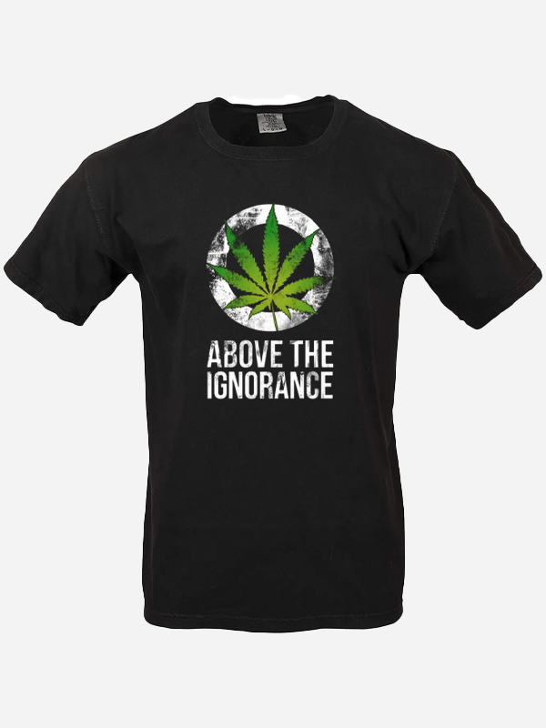 Above the ignorance T-Shirt
