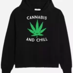 Cannabis And Chill Hoodie