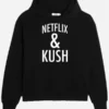 Netflix & Kush Hoodie