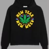 New Year New Weed Hoodie