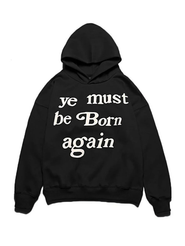 Ye Must Be Born Again Hoodie