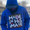 Made In His Image Blue Hoodie