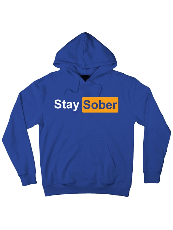 Stay Sober Hoodie Royal Blue