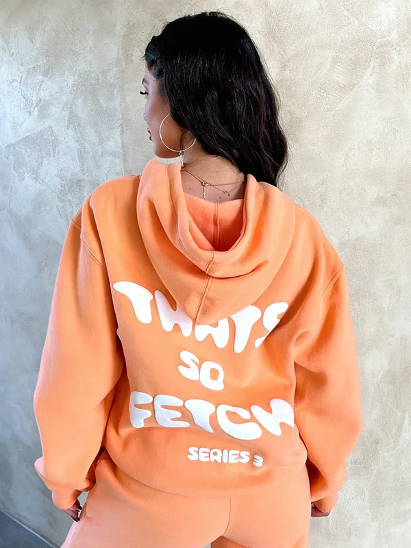 Thats So Fetch Orange Hoodie