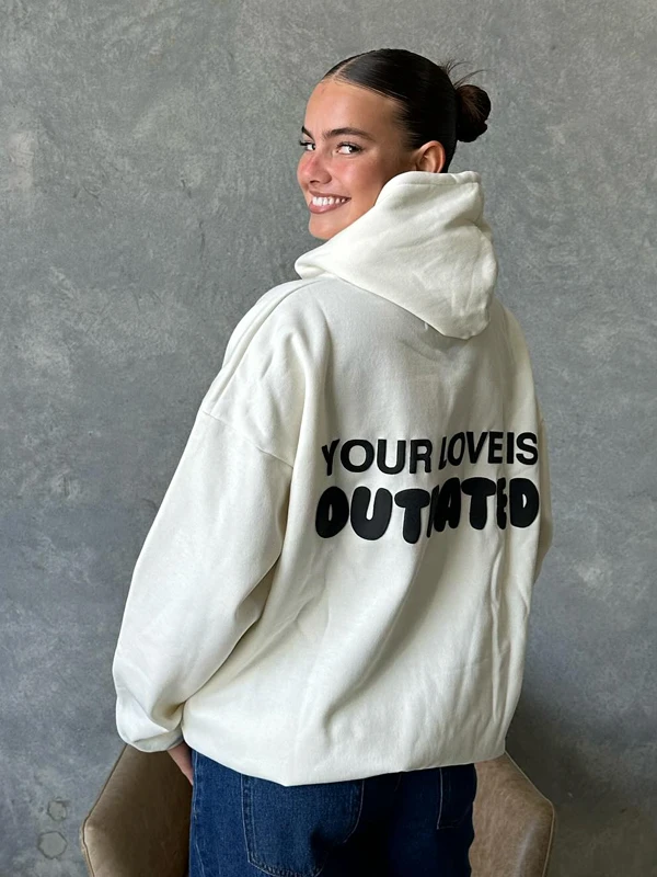 Your Love Is Outdated White Hoodie