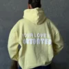 Your Love Is Outdated Yellow Hoodie