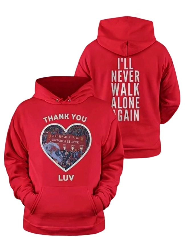 Jurgen Klopp I’ll Never Walk Alone Again Hoodie