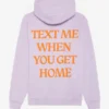 Text Me When You Get Home Hoodie Purple