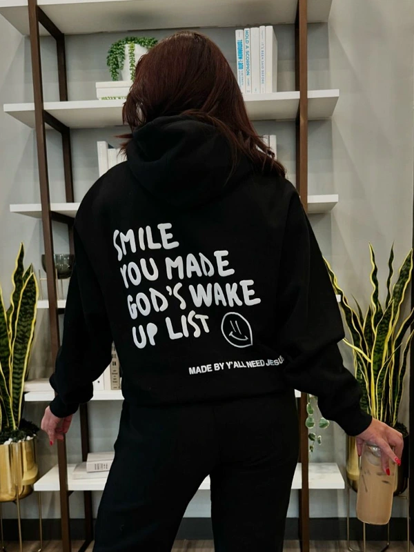 Smile You Made Gods Wake Up List Black Oversized Hoodie