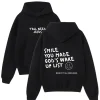 Smile You Made Gods Wake Up List Hoodie