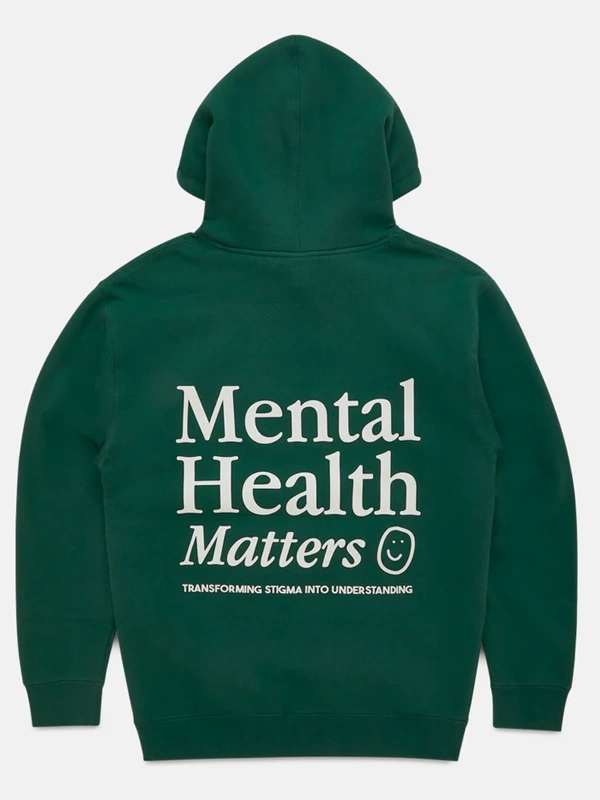 Happiness Project Mental Health Matters Hoodie Green