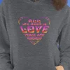 All We Need Is Love, Peace and Kindness Grey Hoodie