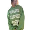 Life Is Fresh Live It With Jesus Hoodie Green