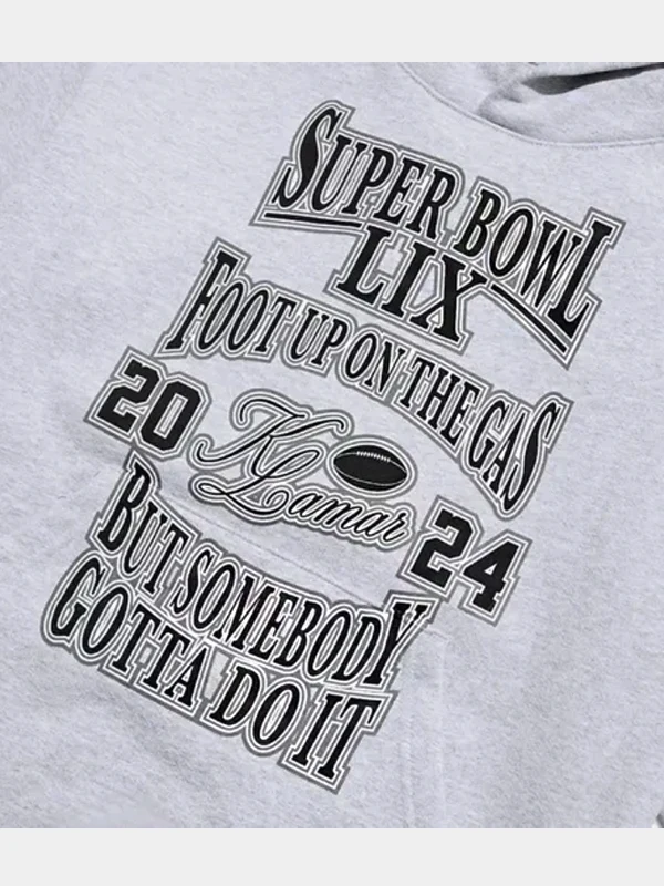 Super Bowl LIX Foot Up On The Gas Hoodie Kendrick Lamar